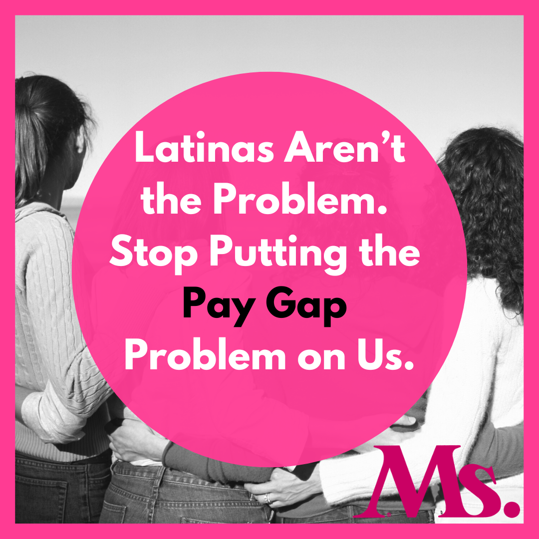 MS Magazine post for social media on the Latina pay gap